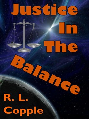cover image of Justice in the Balance